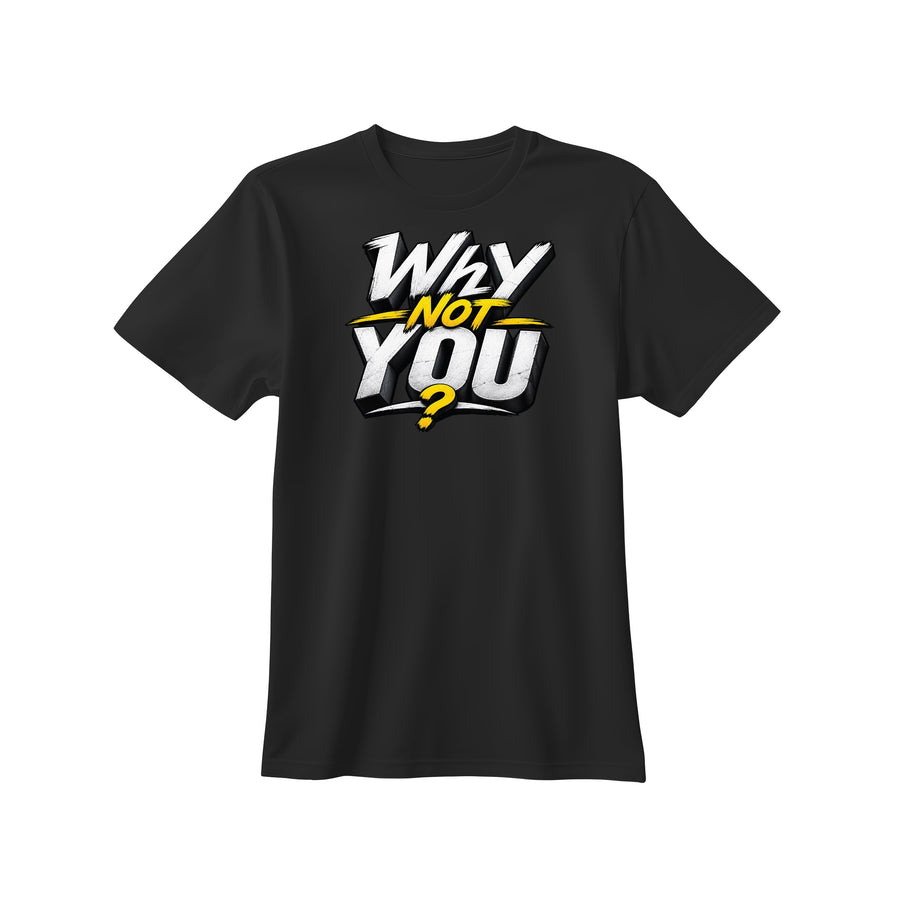 RD "Why Not You?" Comic Tee